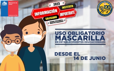 Importante: Uso obligatorio de Mascarilla en Est. Educacionales desde el 14 de junio