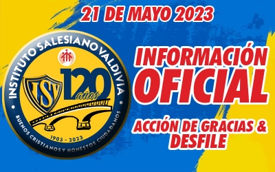 Información Oficial - Acción de Gracias y Desfile 120° Aniversario ISV, 21 de mayo 2023