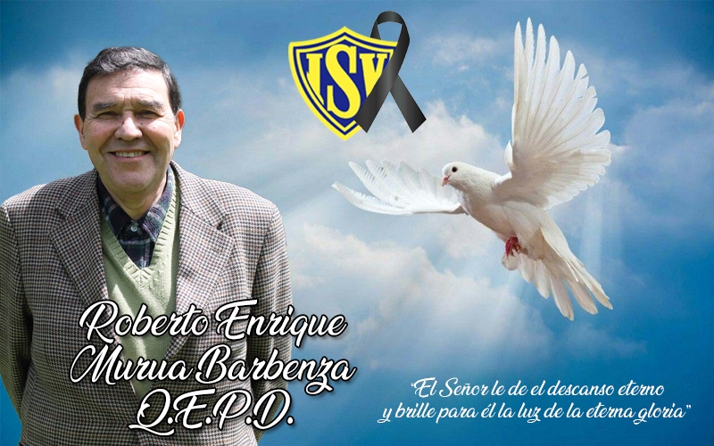 Defunción Ex alumno Dr. Roberto E. Murua Barbenza (Q.E.P.D.)