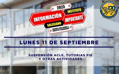 11 de septiembre: SUSPENSIÓN ACLE, TUTORIAS PIE Y OTRAS ACTIVIDADES