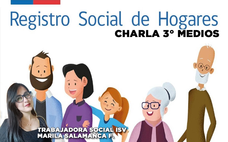 Charla Registro Social de Hogares familias 3° medios 2021